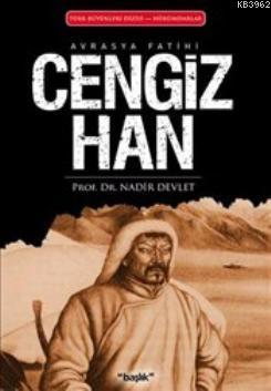 Avrasya Fatihi| Cengiz Han | Nadir Devlet | Başlık Yayın Grubu