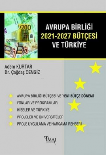 Avrupa Birliği 2021-2027 Bütçesi ve Türkiye | Çağdaş Zengin | İmaj Yay