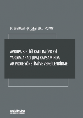 Avrupa Birliği Katılım Öncesi Yardım Aracı (IPA) Kapsamında AB Proje Y