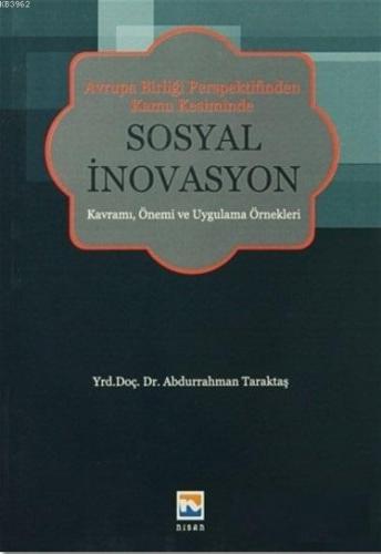 Avrupa Birliği Perspektifinden Kamu Kesiminde Sosyal İnovasyon; Kavram