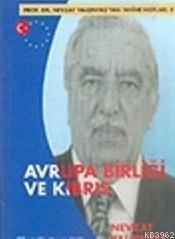 Avrupa Birliği ve Kıbrıs | Ahmet Almaz | Kutup Yıldızı Yayınları