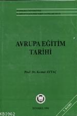 Avrupa Eğitim Tarihi | Kemal Aytaç | M. Ü. İlahiyat Fakültesi Vakfı Ya