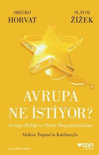 Avrupa Ne İstiyor?; Avrupa Birliği ve Onun Hoşnutsuzlukları | Slavoj Z