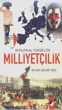 Avrupa'da Yükselen Milliyetçilik | Aylin Ünver Noi | IQ Kültür Sanat Y