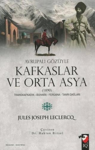 Avrupalı Gözüyle Kafkaslar ve Orta Asya (1890); Transkafkasya - Buhara