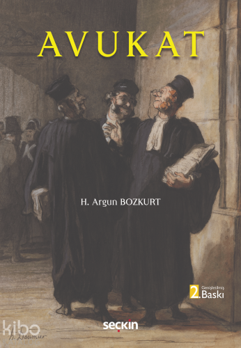 Avukat | H. Argun Bozkurt | Seçkin Yayıncılık