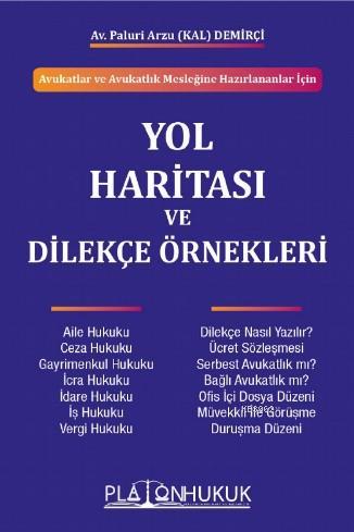 Avukatlar ve Avukatlık Mesleğine Hazırlananlar İçin Yol Haritası ve Di