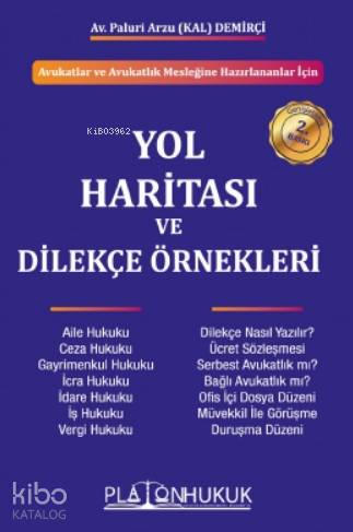 Avukatlar ve Avukatlık Mesleğine Hazırlananlar İçin Yol Haritası ve Di