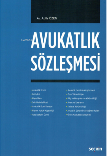 Avukatlık Sözleşmesi | Atilla Özen | Seçkin Yayıncılık