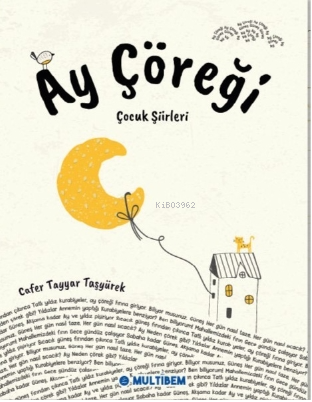 Ay Çöreği | Cafer Tayyar Taşyürek | Multibem Yayınları