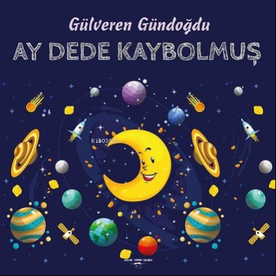 Ay Dede Kaybolmuş | Gülveren Gündoğdu | Sokak Kitapları Yayınları