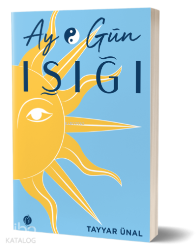 Ay&Gün Işığı | Tayyar Ünal | Herdem Kitap