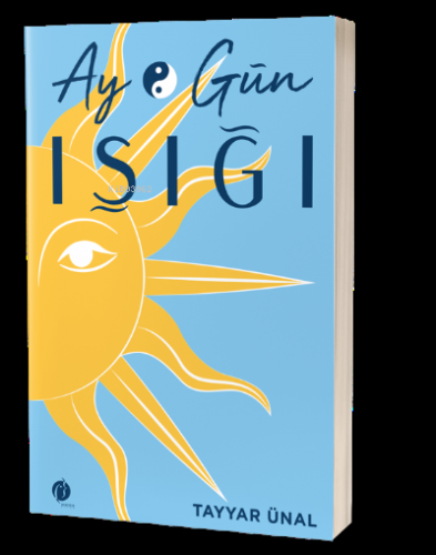 Ay&Gün Işığı | Tayyar Ünal | Herdem Kitap