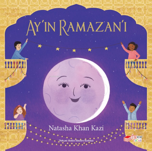 Ay’ın Ramazan’ı | Natasha Khan Kazi | Thekitap