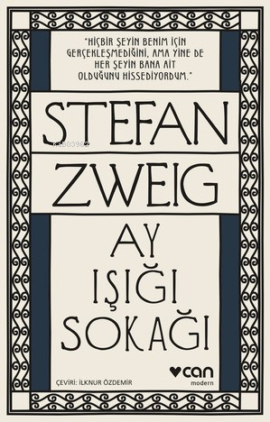 Ay Işığı Sokağı | Stefan Zweig | Can Yayınları