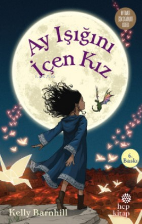 Ay Işığını İçen Kız | Kelly Barnhill | Hep Kitap