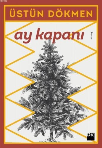 Ay Kapanı | Üstün Dökmen | Doğan Kitap