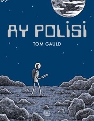 Ay Polisi | Tom Gauld | İthaki Yayınları