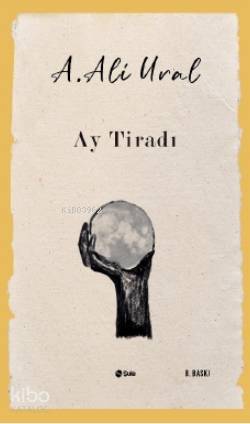 Ay Tiradı | A. Ali Ural | Şule Yayınları