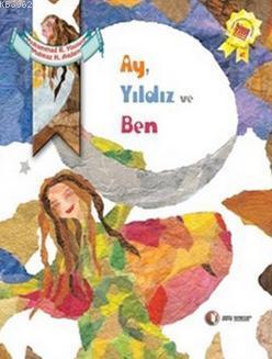 Ay Yıldız ve Ben | Mohammad Reza Yousefi | Odtü Yayıncılık