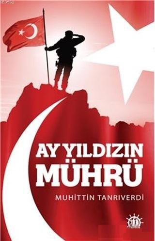 Ay Yıldızın Mührü | Muhittin Tanrıverdi | Yason Yayınları