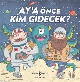 Ay'a Önce Kim Gidecek? | Hannah Campling | Türkiye İş Bankası Kültür Y