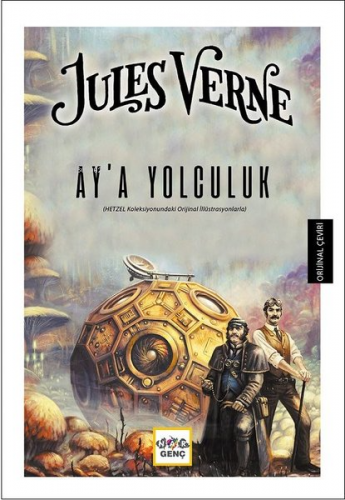 Ay'a Yolculuk; Orjinal Çeviri | Jules Verne | Nar Yayınları