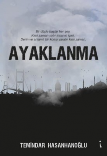 Ayaklanma | Temindar Hasanhanoğlu | İkinci Adam Yayınları