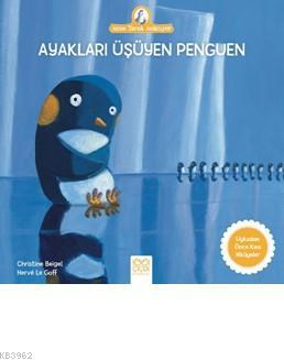 Ayakları Üşüyen Penguen | Christine Beigel | 1001 Çiçek Kitaplar