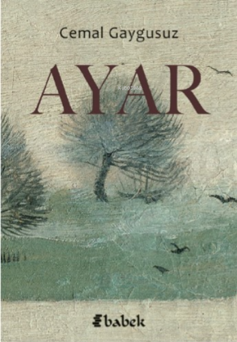 Ayar | Cemal Gaygusuz | Babek Yayınları