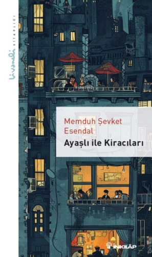 Ayaşlı ile Kiracıları - Livaneli Kitaplığı | Memduh Şevket Esendal | İ