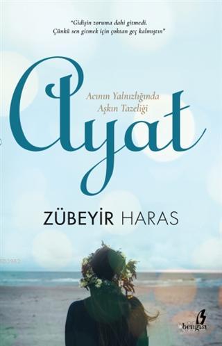 Ayat | Zübeyir Haras | Bengisu Yayınları