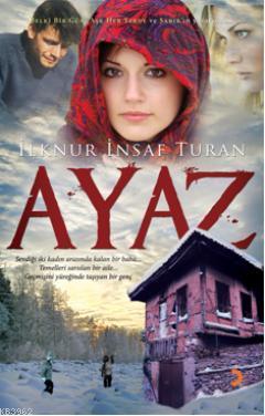 Ayaz | İlknur İnsaf Turan | Cinius Yayınları