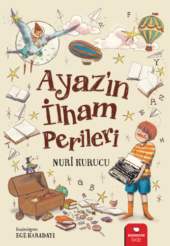 Ayaz'ın İlham Perileri | Nuri Kurucu | Redhouse Kidz / Sev Matbaacılık