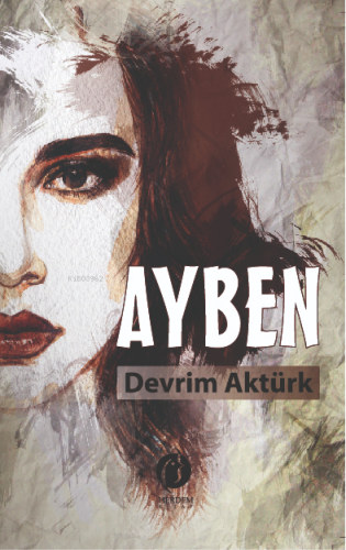 Ayben | Devrim Aktürk | Herdem Kitap