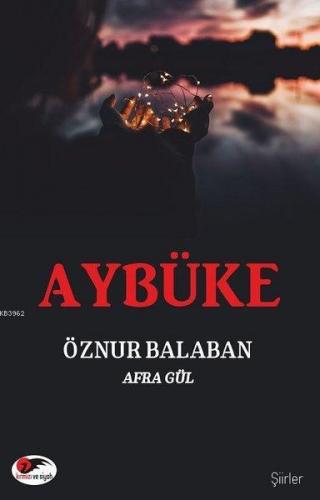 Aybüke | Öznur Balaban | Kırmızı ve Siyah Yayınevi