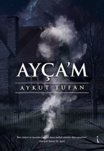 Ayça'm | Aykut Tufan | İkinci Adam Yayınları