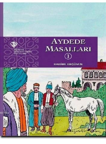 Aydede Masalları I | Rahime Ergüven | Türkiye Diyanet Vakfı Yayınları