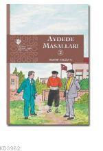 Aydede Masalları II | Rahime Ergüven | Türkiye Diyanet Vakfı Yayınları