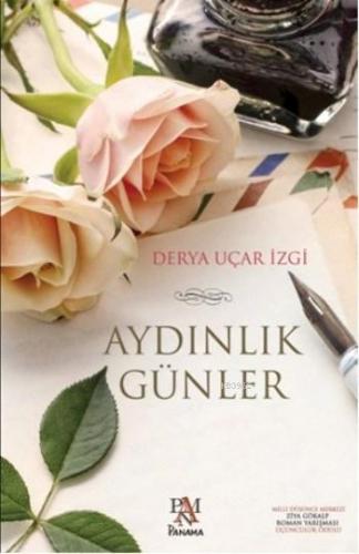 Aydınlık Günler | Derya Uçar İzgi | Panama Yayıncılık