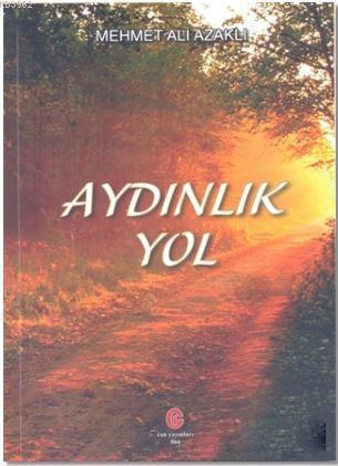 Aydınlık Yol | Ali Doğan | Can Yayınları (Ali Adil Atalay)