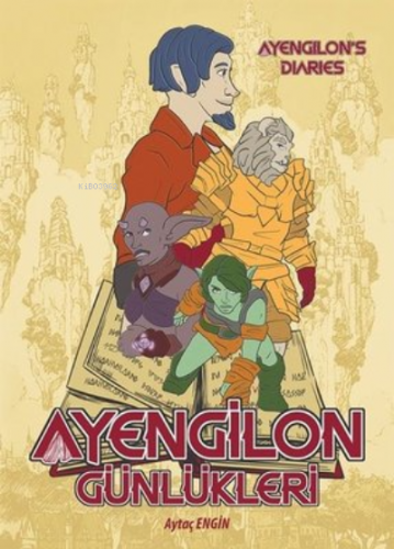 Ayengilon Günlükleri | Aytaç Engin | Cinius Yayınları