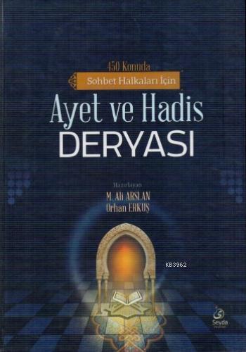 Ayet Ve Hadis Deryası | Mehmet Ali Arslan | Seyda Yayınları