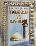 Ayet ve Hadislerle Peygamberler ve Kavimleri | Ramazan Tekeş | Elif Ya