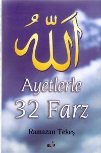 Ayetlerle 32 Farz | Ramazan Tekeş | Elif Yayınları