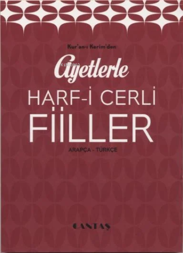 Ayetlerle Harf-i Cerli Fiiller | Kolektif | Cantaş Yayınları