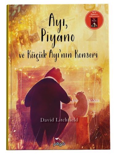 Ayı, Piyano ve Küçük Ayının Konseri (Ciltli) | David Litchfield | Pogo