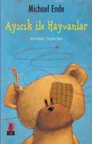 Ayıcık ile Hayvanlar | Michael Ende | Kırmızıkedi Çocuk