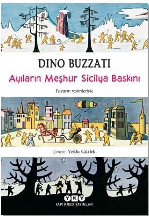 Ayıların Meşhur Siciliya Baskını | Dino Buzzati | Yapı Kredi Yayınları