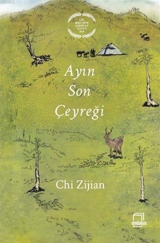 Ayın Son Çeyreği | Chi Zijian | Dedalus Kitap